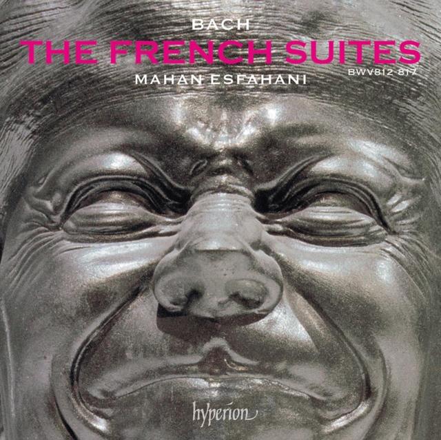 Mahan Esfahani - Bach: the French Suites - Double Cd