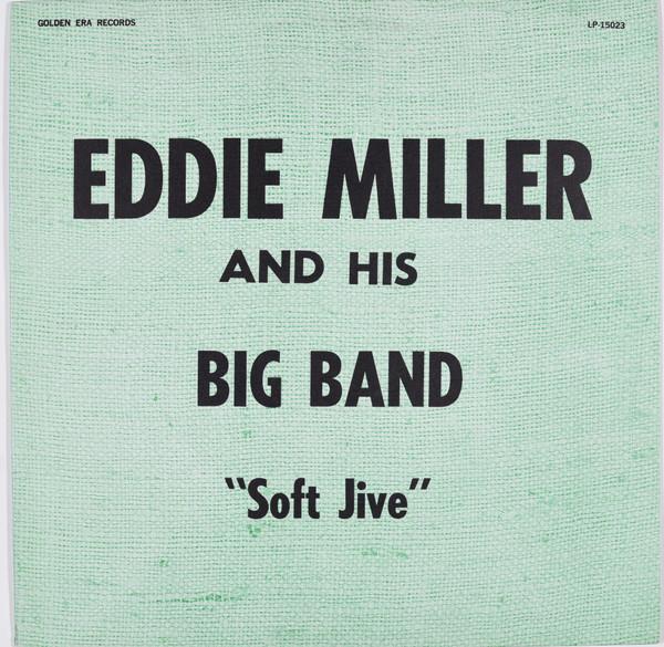eddie miller and his big band - Soft Jive - Lp