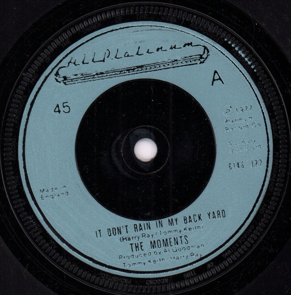Moments (70'S Group) - It Don't Rain In My Back Yard - 7 Inch