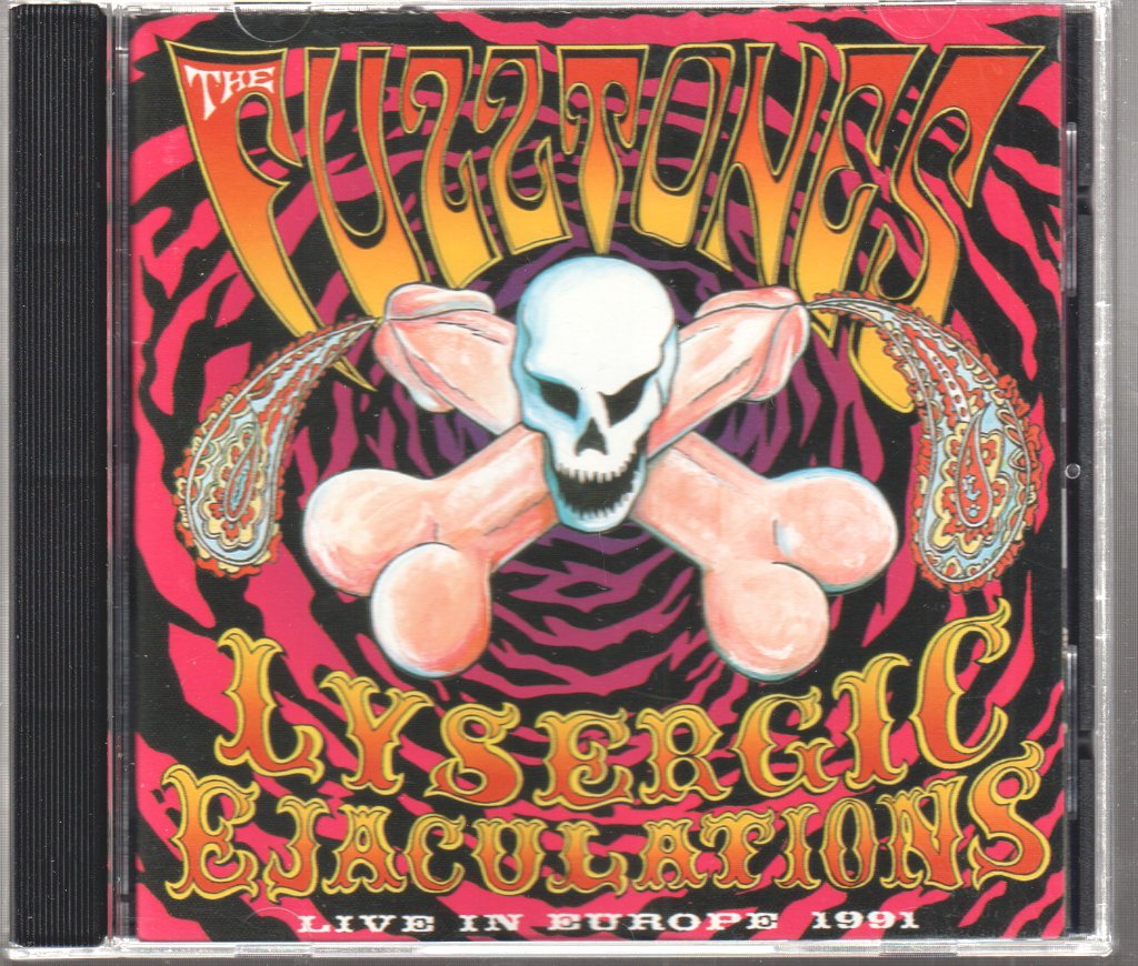 Fuzztones - Lysergic Ejaculations (Live In Europe 1991) - Cd