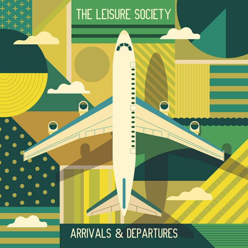 Leisure Society - Arrivals & Departures - Double Cd