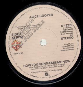 Alice Cooper - How You Gonna See Me Now - 7 Inch