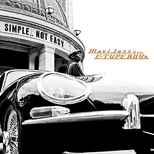 Maxi Jazz And The E-Type Boys - Simple..not Easy - Lp