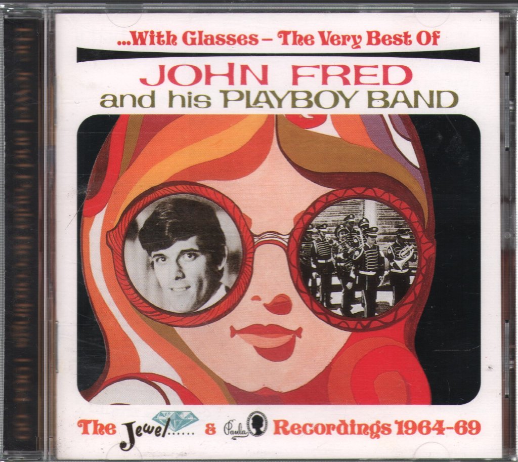 John Fred & His Playboy Band - With Glasses - The Very Best Of John Fred And His Playboy Band - Cd