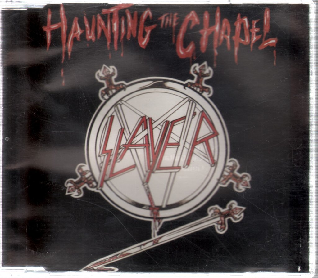 Slayer - Haunting The Chapel - Cd