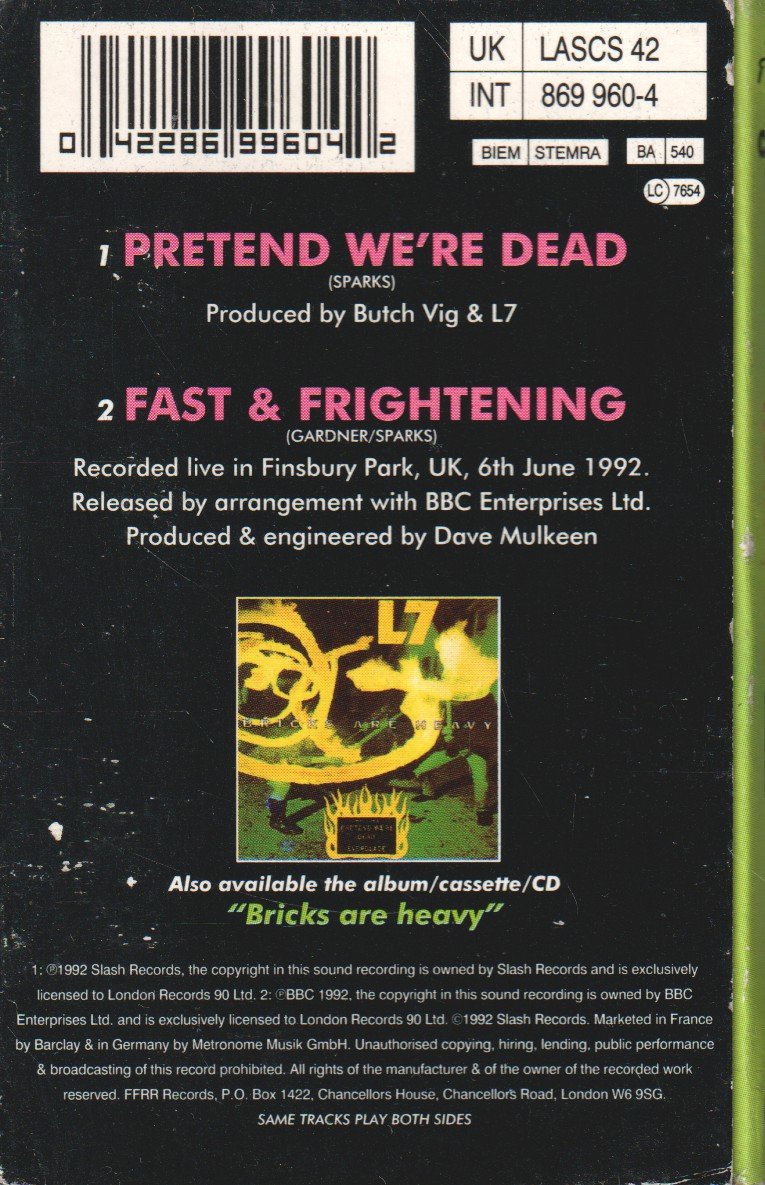 L7 - Pretend We're Dead - Cassette