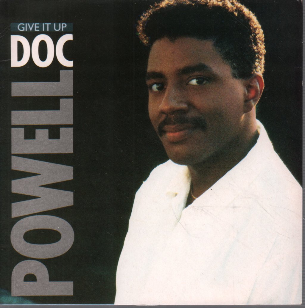 Doc Powell - Give It Up - 7 Inch