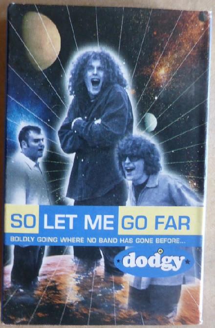Dodgy - So Let Me Go Far - Cassette