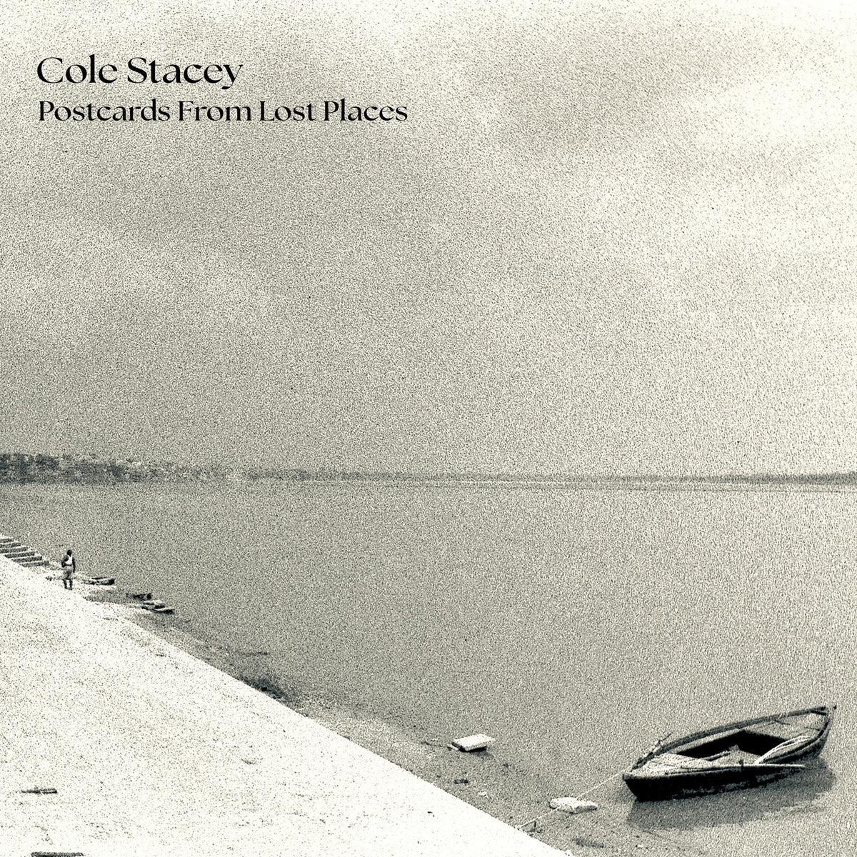 Cole Stacey - Postcards From Lost Places - Cd