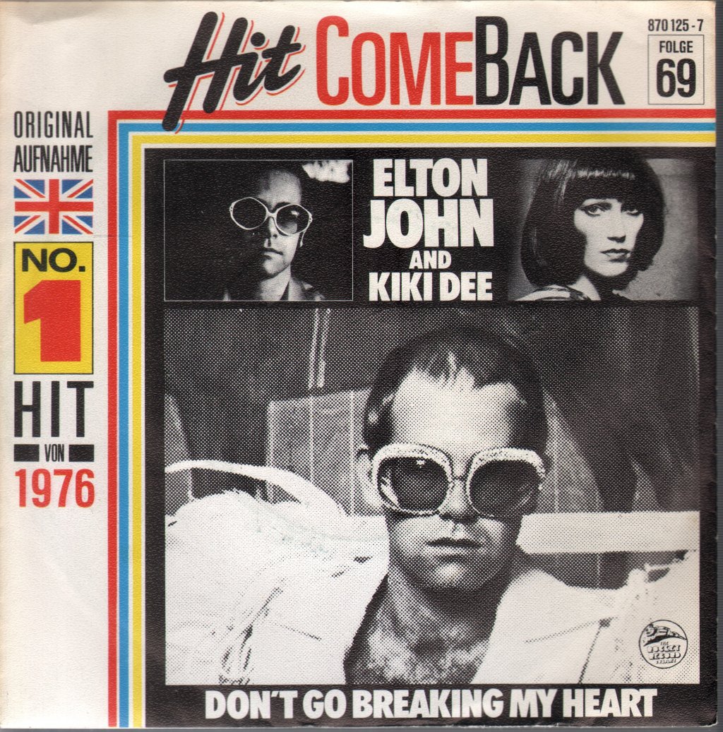 Elton John And Kiki Dee - Don't Go Breaking My Heart - 7 Inch