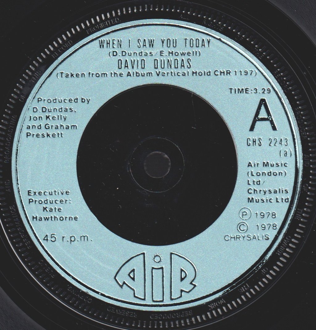 David Dundas - When I Saw You Today - 7 Inch