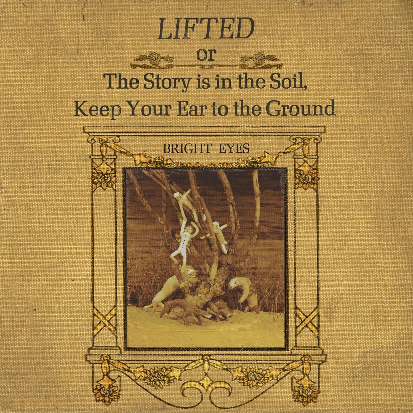 Bright Eyes (Indie) - Lifted Or the Story Is In the Soil, Keep Your Ear To the Ground - Double Lp