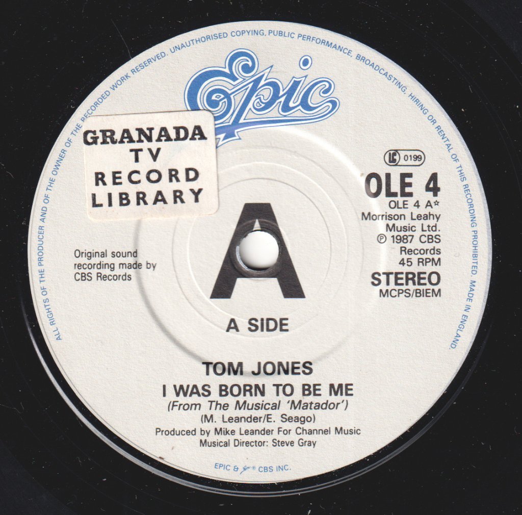 Tom Jones - I Was Born To Be Me - 7 Inch
