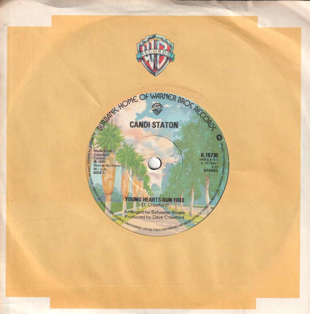 Candi Staton - Young Hearts Run Free - 7 Inch