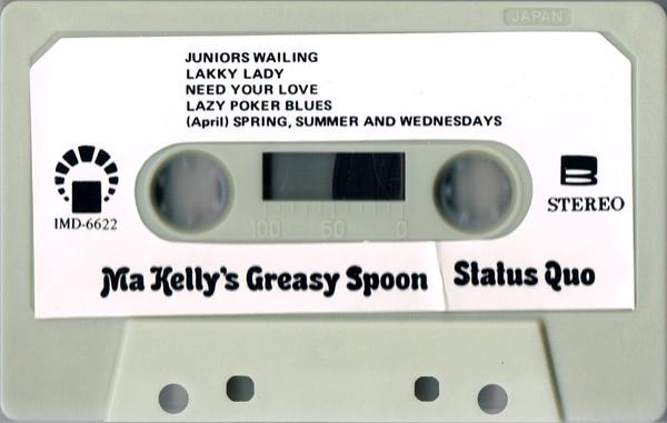 Status Quo - Ma Kelly's Greasy Spoon - Cassette