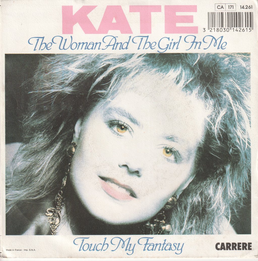 Kate (Kate Gulbrandsen) - Woman And The Girl In Me - 7 Inch