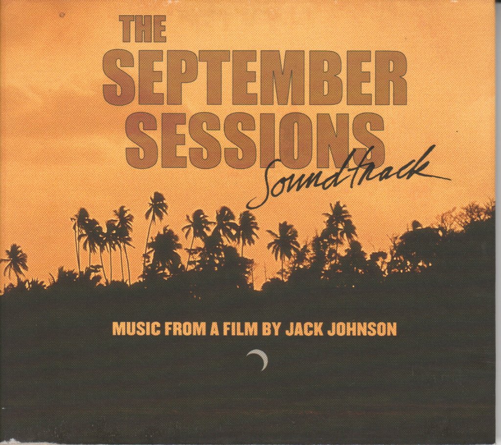 Jack Johnson - September Sessions Soundtrack - Cd