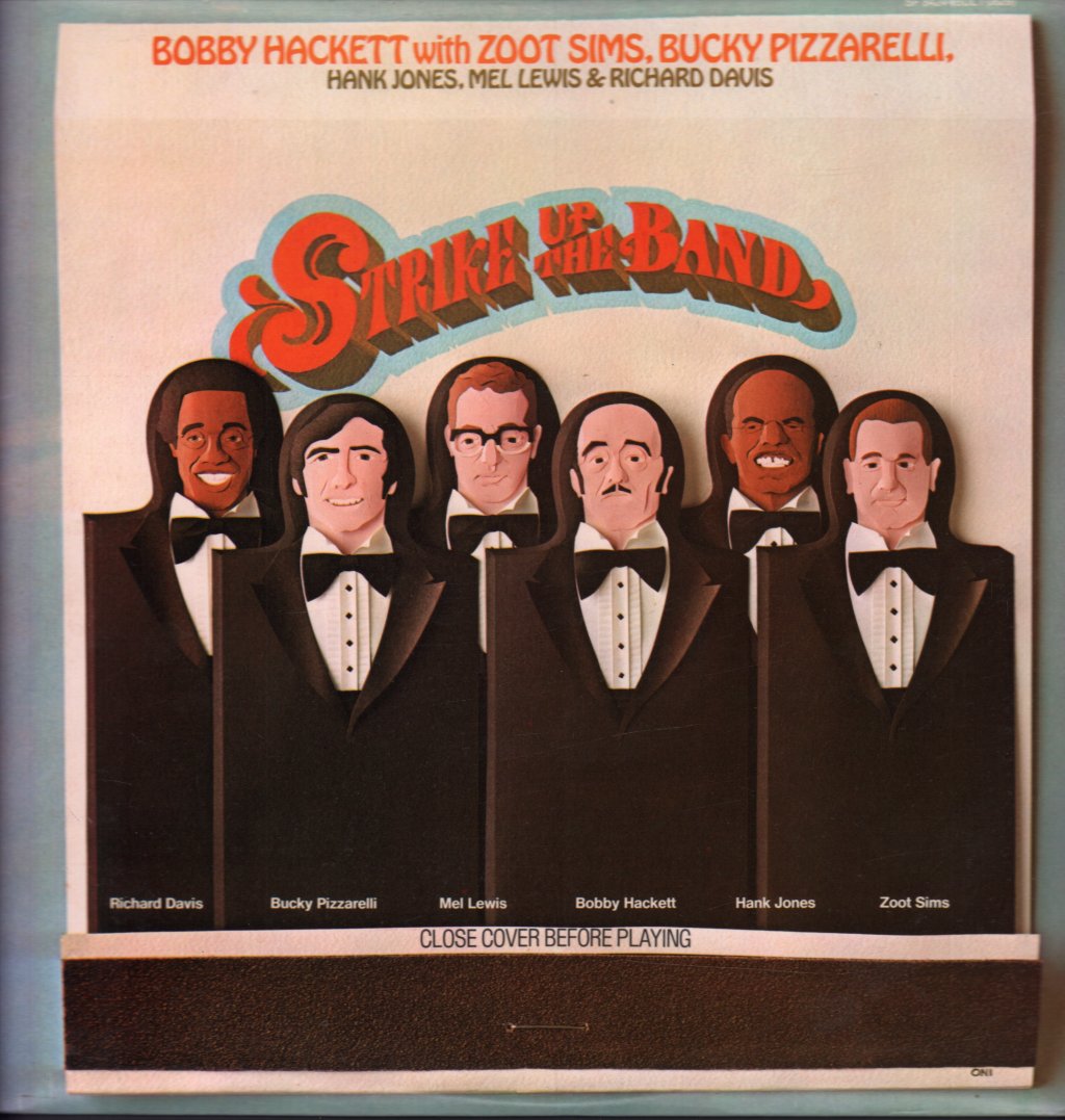 Bobby Hackett With Zoot Sims And Bucky Pizzarelli - Strike Up The Band - Lp