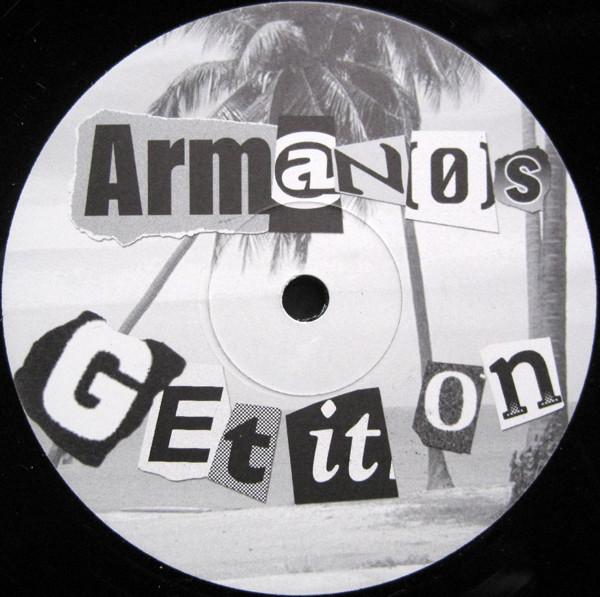 Armanos - Get It On - 12 Inch