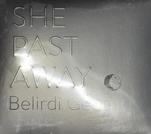 She Past Away - Belirdi Gece - Cd