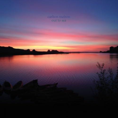 Carlton Melton - Out To Sea - Cd