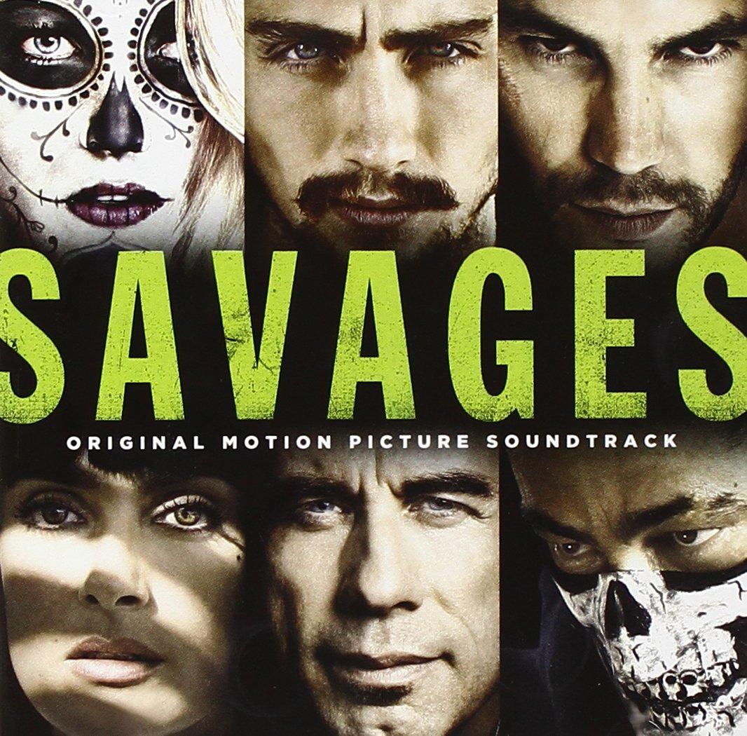 Various Artists - Savages (Original Motion Picture Soundtrack) - Cd