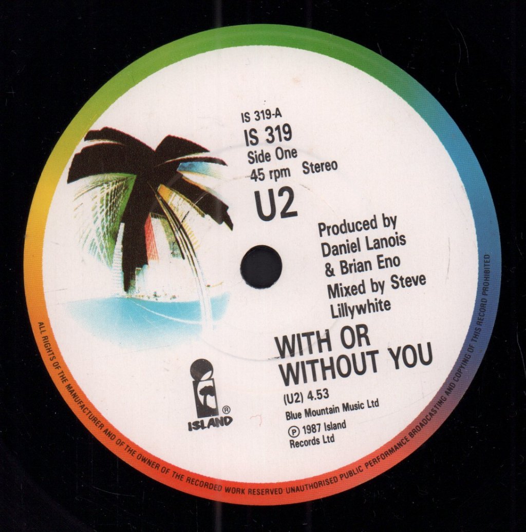 U2 - With Or Without You - 7 Inch