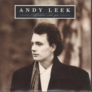 Andy Leek - Holdin' Onto You - 7 Inch