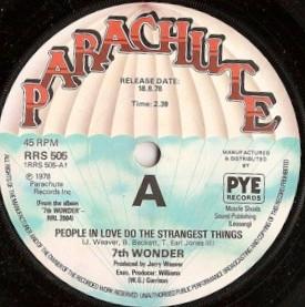 7Th Wonder - People In Love Do The Strangest Things - 7 Inch