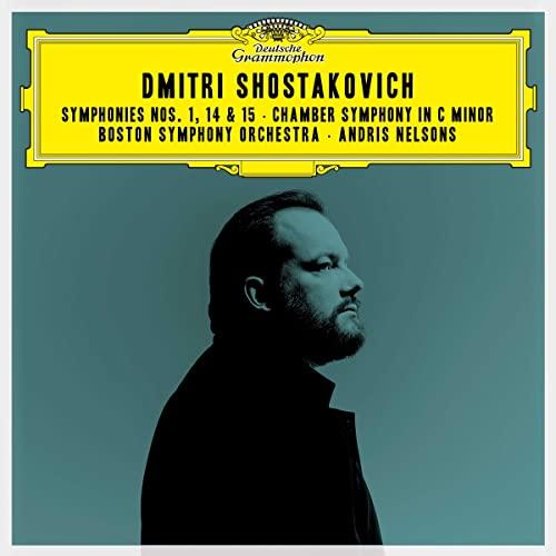Boston Symphony Orchestra / Andris Nelsons - Shostakovich: Symphonies Nos. 1, 14 & 15; Chamber Symphony In C Minor - Double Cd