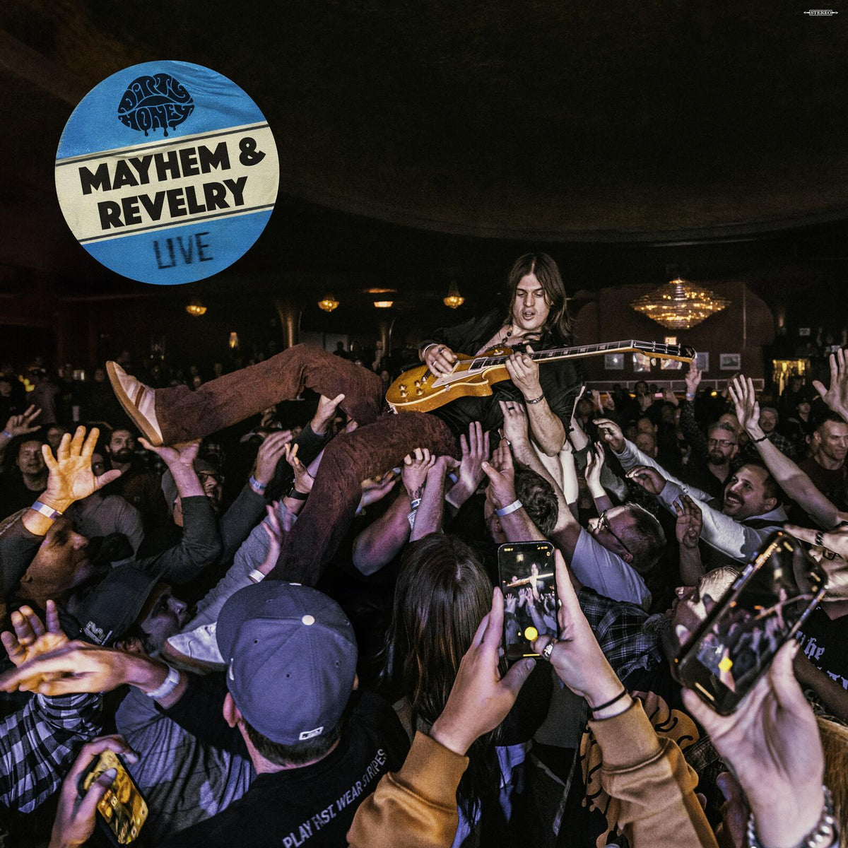 Dirty Honey - Mayhem and Revelry Live - Cd