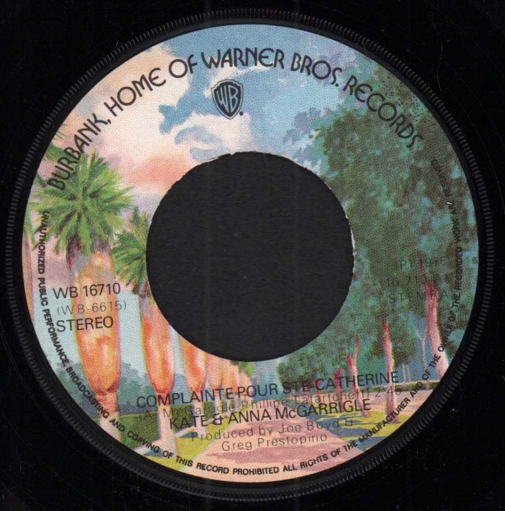 Kate And Anna McGarrigle - Complainte Pour Ste-Catherine - 7 Inch