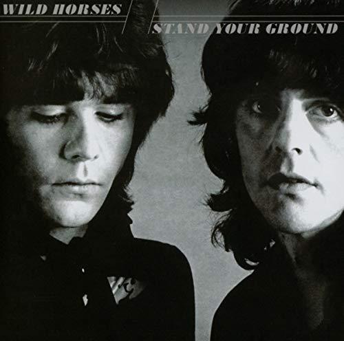 Wild Horses - Stand Your Ground - Cd