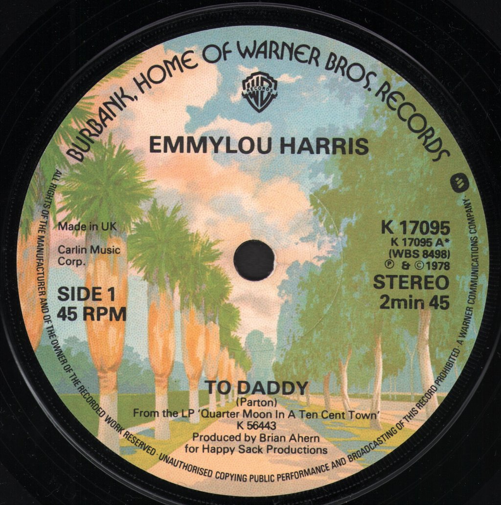 Emmylou Harris - To Daddy - 7 Inch