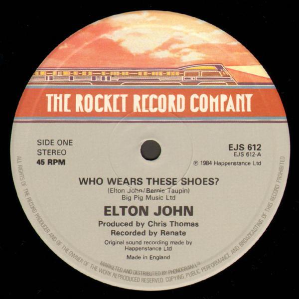 Elton John - Who Wears These Shoes - 12 Inch
