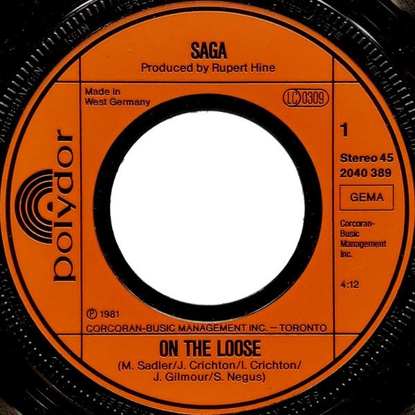 Saga (Rock Group) - On The Loose - 7 Inch