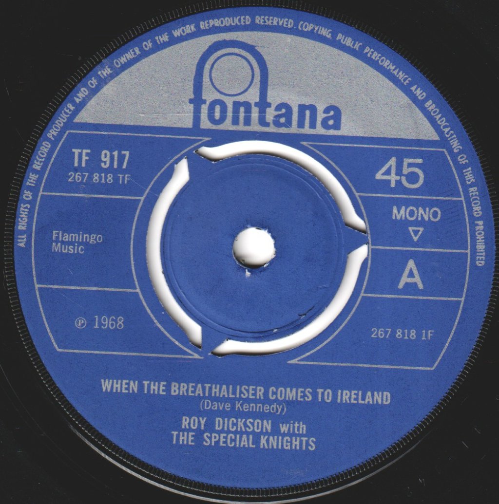 Roy Dickson - When The Breathaliser Comes To Ireland - 7 Inch