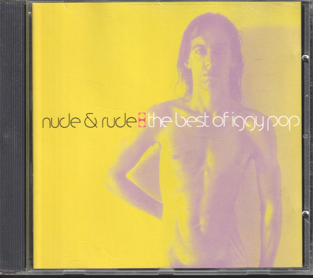 Iggy Pop - Nude & Rude: The Best Of Iggy Pop - Cd