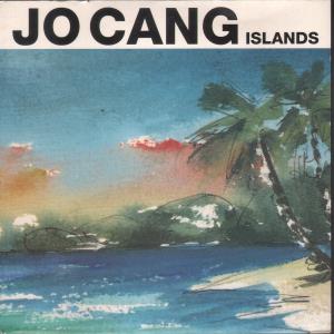 Jo Cang - Islands - 7 Inch