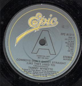 Tammy Wynette - Cowboys Don't Shoot Straight - 7 Inch