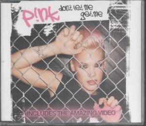 Pink (Female Pop) - Don't Let Me Get Me - Cd