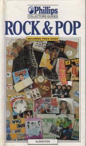 Phillips Collectors Guides - Rock And Pop - Phillips Collectors Guides - Rock And Pop - Book