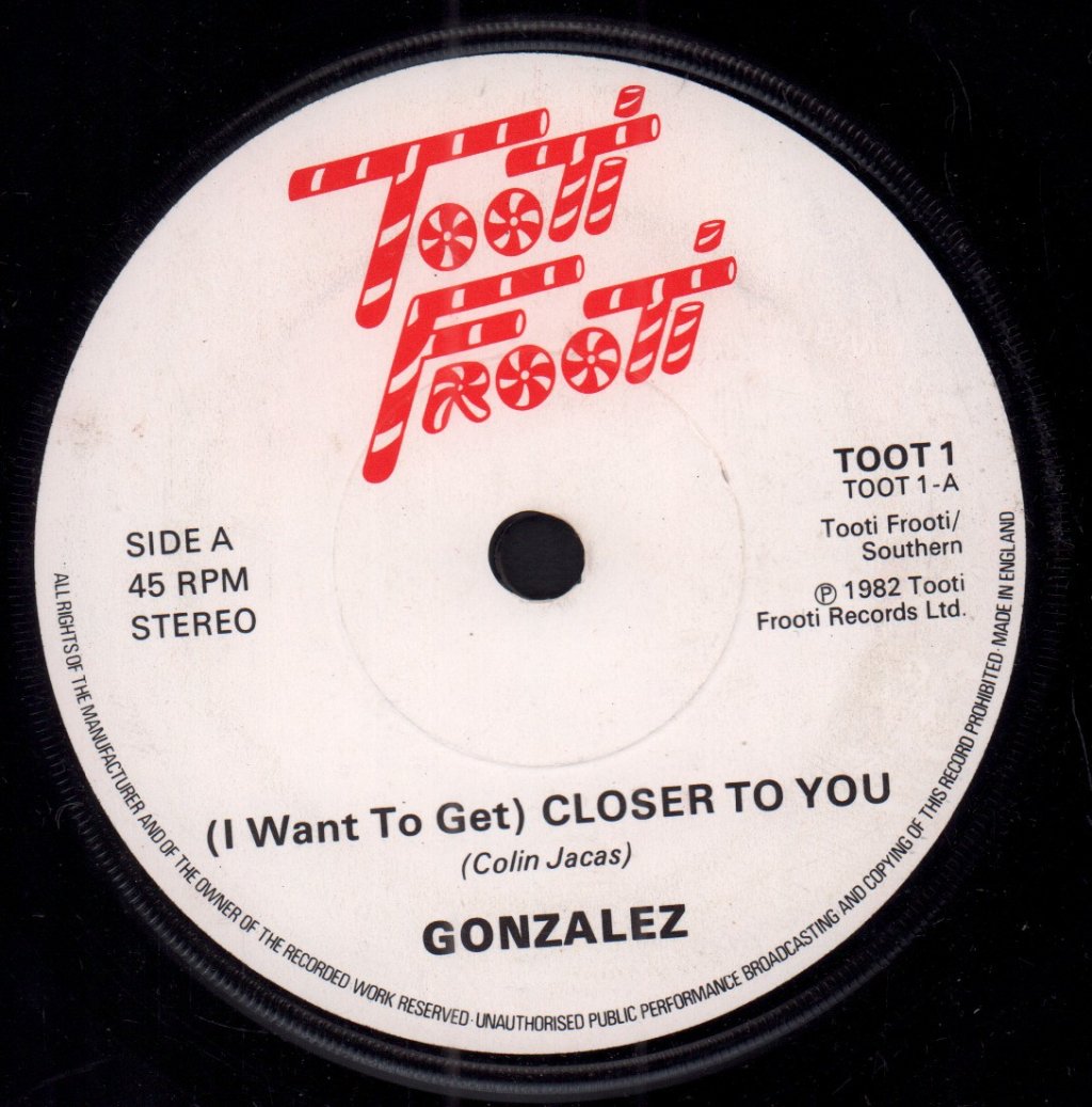 Gonzalez - Closer To You - 7 Inch
