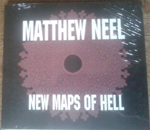 Matthew Neel - New Maps Of Hell - Cd