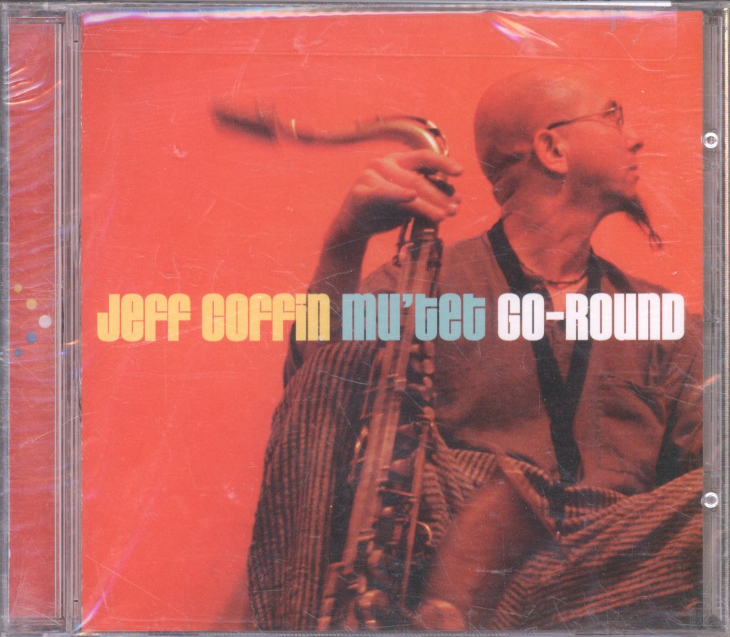 Jeff Coffin Mu'tet - Go-Round - Cd