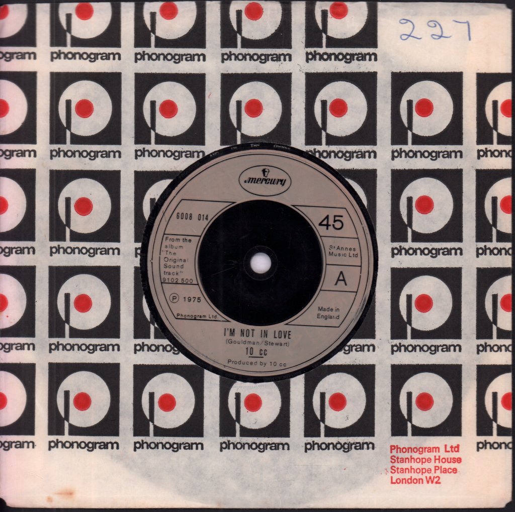 10cc - I'm Not In Love - 7 Inch