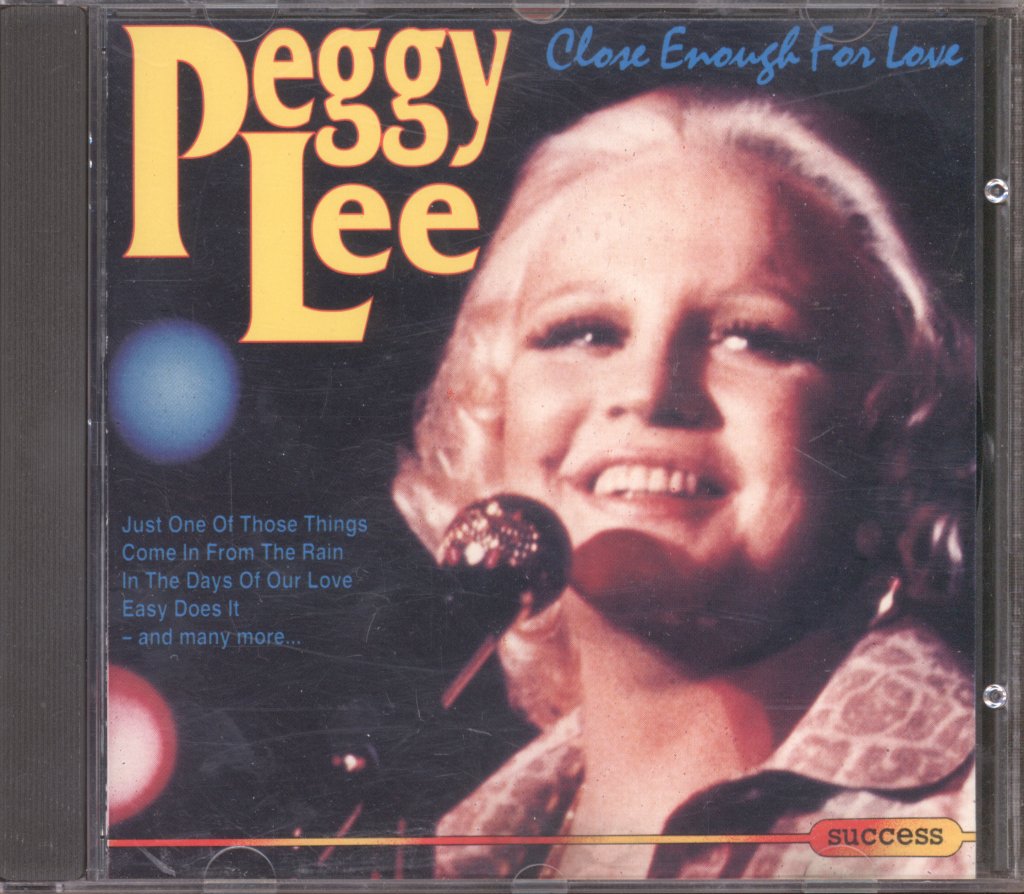 Peggy Lee - Close Enough For Love - Cd