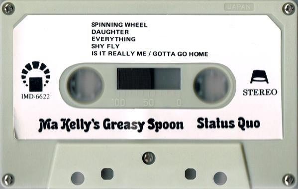 Status Quo - Ma Kelly's Greasy Spoon - Cassette
