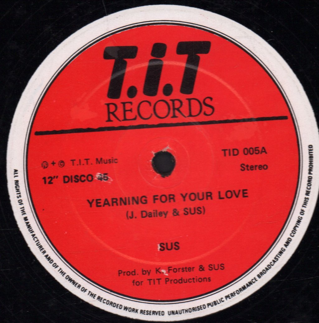 SUS (S.u.s. Band) - Yearning For Your Love / Sentimental Reason - 12 Inch