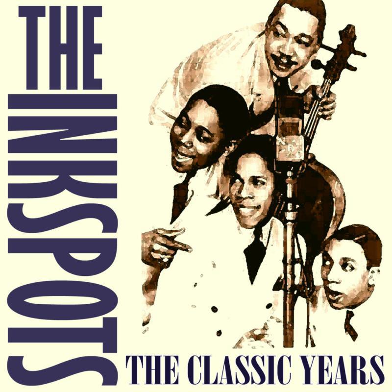 Ink Spots - Classic Years - Double Cd